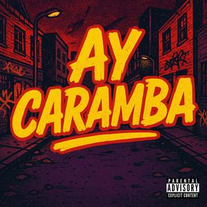 Ay Caramba (feat. Switch Beatz)