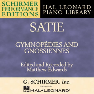 Satie: Gymnopédies And Gnossiennes