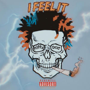 I Feel It (Explicit)