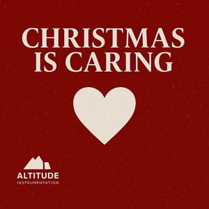 Christmas is Caring