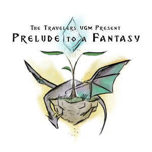 Prelude to a Fantasy (Music Inspired by the "Final Fantasy" Game Series)