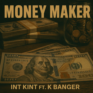 Money Maker (Rough) [Explicit]