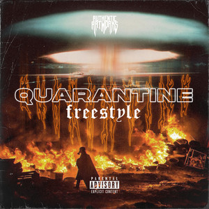 Quarantine (Freestyle) [Explicit]