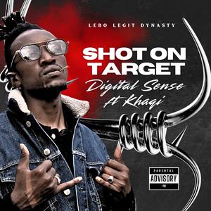 Shot On Target (feat. KHAQI)