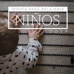 Música para Relajarse(Niños)