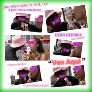 Ven Aqui (feat. Dario) (Explicit)