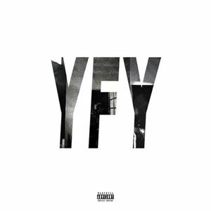 Yfy! (Explicit)