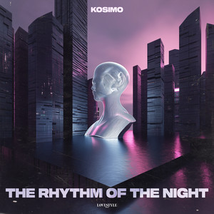 The Rhythm of the Night