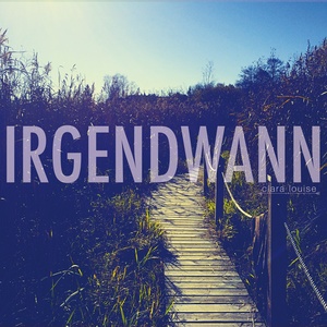 Irgendwann