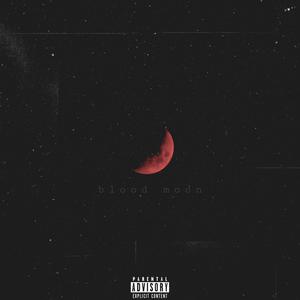 Blood Moon (feat. Kyrouzen) [Explicit]