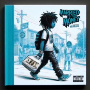 Married To The Money (Explicit)