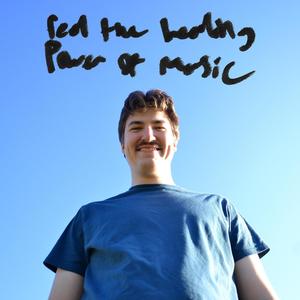 Feel the Healing Power of Music (Explicit)