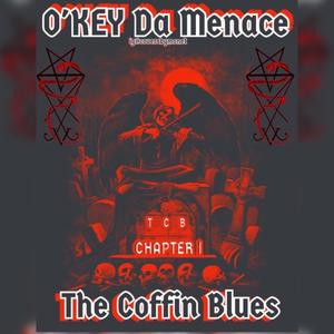 The Coffin Blues (Explicit)