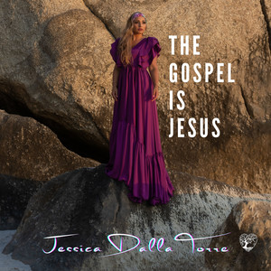 The Gospel Is Jesus