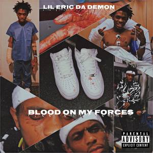 Blood on My Forces