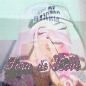 FFLEAN - Fora de Love (Explicit)