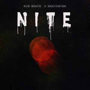 Nite (feat. Southsyde Records)