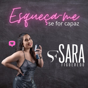 Esqueça-Me Se For Capaz