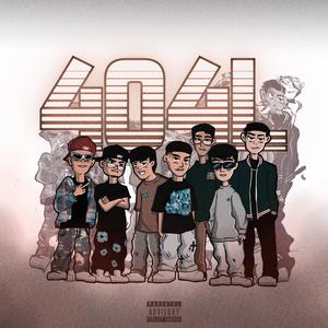 404L (feat. gottaluvEJ, Jthekidd, Rendz, Micosuabe, SwMag & YP) [Explicit]