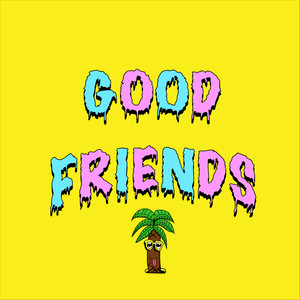 good friends