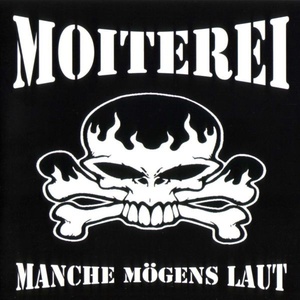 Manche mögen's laut