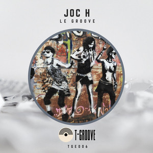 Le Groove (Explicit)