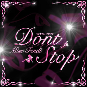 Don't stop (Explicit)