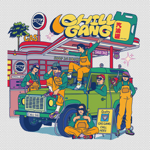 CHILL GANG (Explicit)