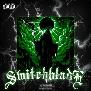 Switchblade (Explicit)