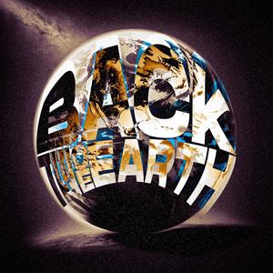 Back to the Earth (Explicit)