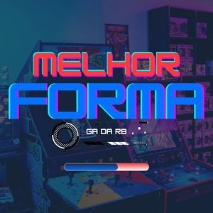 Melhor Forma (Explicit)