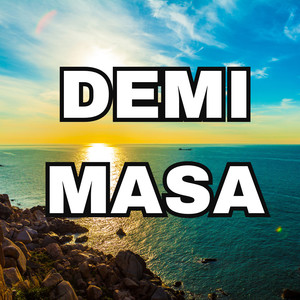 Demi Masa