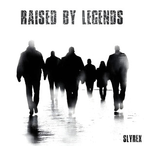 Raised by Legends