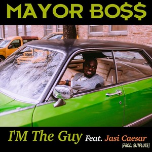 I'm the Guy (feat. Jasi Caesar)