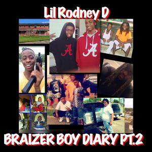 Braizer Boy Diary Pt. 2 (Explicit)