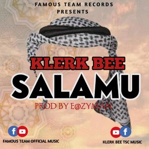 Salamu (feat. Klerk bee)
