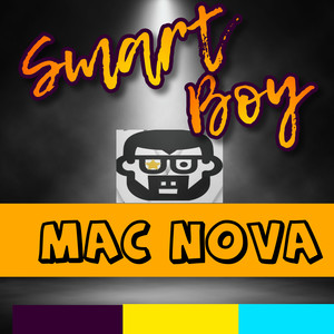 Smart Boy (Explicit)