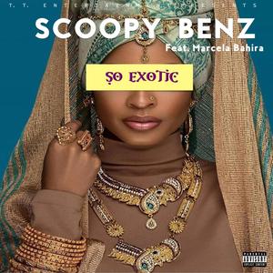 So Exotic (feat. Marcela Bahira) [Explicit]