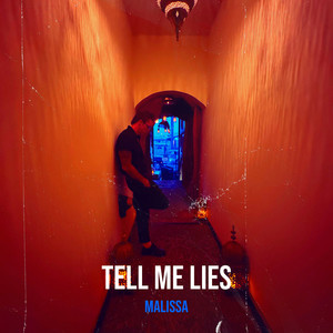 Tell Me Lies