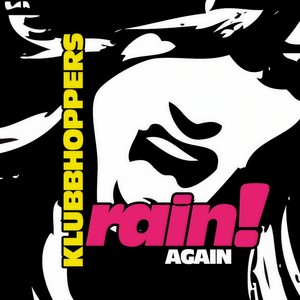 Rain! Again (DJ E-MaxX vs. M-Blow Remix)
