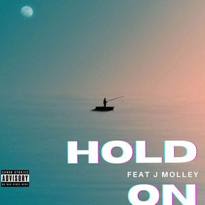 HOLD ON