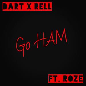 Go Ham (feat. Roze)