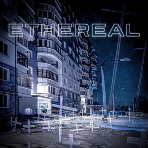 ETHEREAL (Explicit)