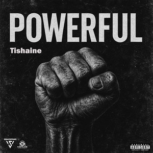 Powerful (Explicit)