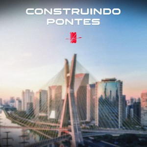 Construindo Pontes