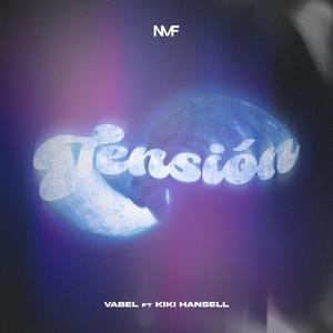 Tensión (feat. KIKI Hansell)