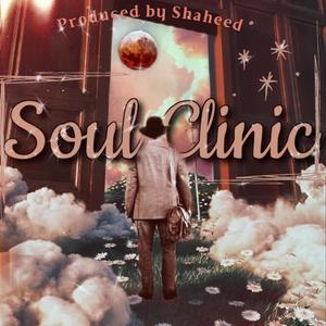 Soul Clinic (Explicit)