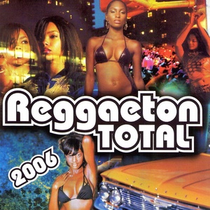 Reggaeton Total 2006