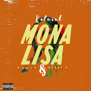 Monalisa (Explicit)