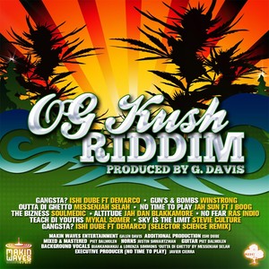 Og Kush Riddim Version